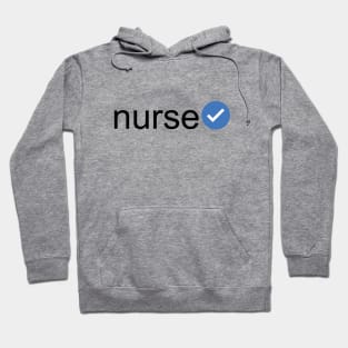 Verified Nurse (Black Text) Hoodie